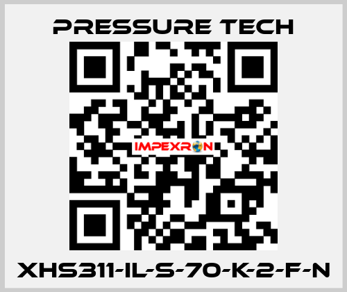 XHS311-IL-S-70-K-2-F-N Pressure Tech