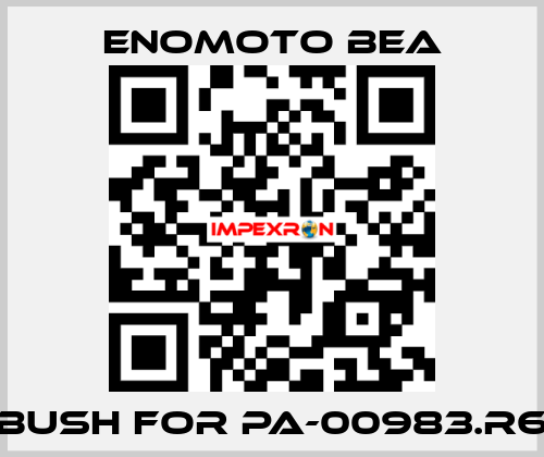 Bush for PA-00983.R6 Enomoto BeA