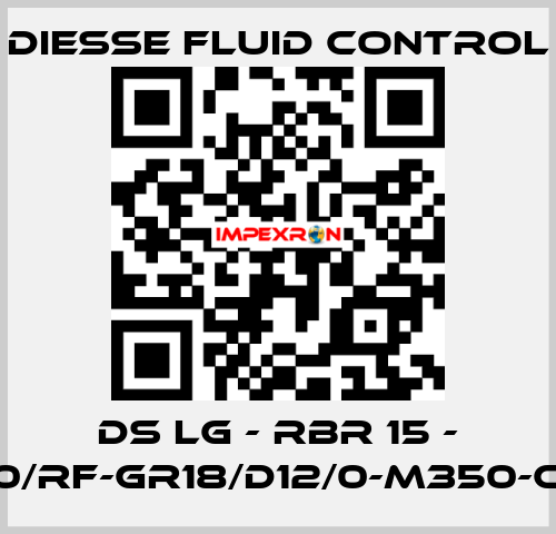 DS LG - RBR 15 - 25/40/RF-GR18/D12/0-M350-CS/CS DIESSE Fluid Control
