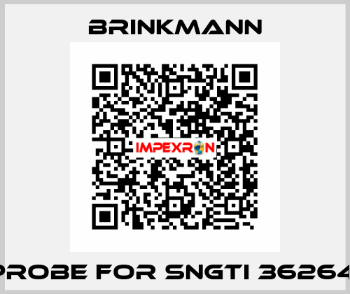 Probe for SNGTI 36264  Brinkmann