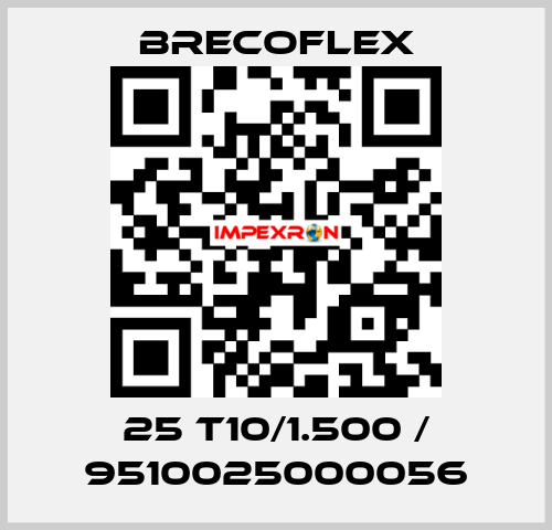 25 T10/1.500 / 9510025000056 Brecoflex