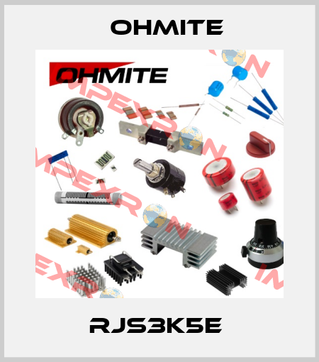 RJS3K5E  Ohmite