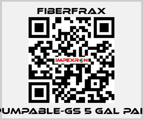 Pumpable-GS 5 GAL Pail Fiberfrax