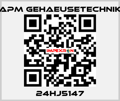 24HJ5147 APM GEHAEUSETECHNIK