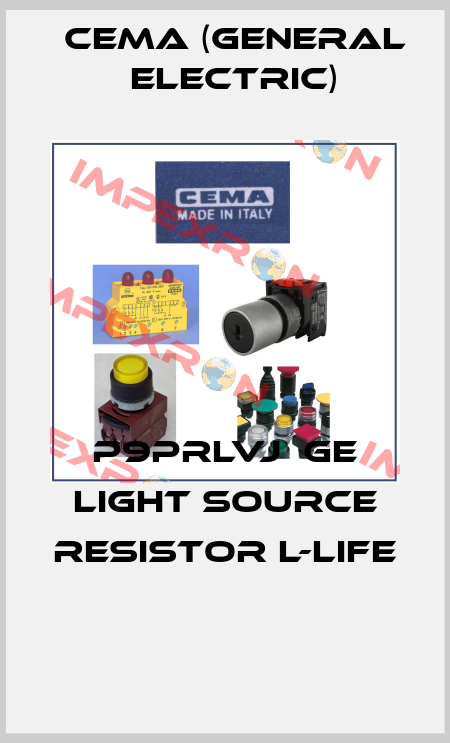 P9PRLVJ  GE LIGHT SOURCE RESISTOR L-LIFE  Cema (General Electric)