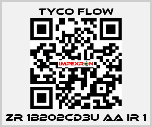 ZR 1B202CD3U AA IR 1 TYCO FLOW