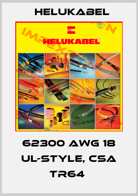 62300 AWG 18 UL-Style, CSA TR64  Helukabel