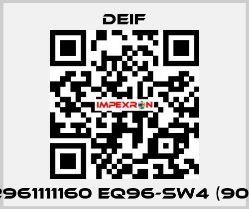 2961111160 EQ96-sw4 (90°) Deif