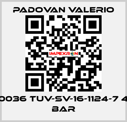 0036 TUV-SV-16-1124-7 4 bar PADOVAN VALERIO