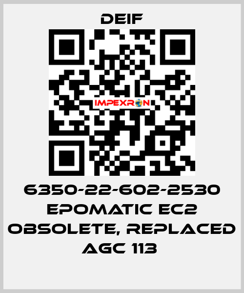 6350-22-602-2530 EPOMATIC EC2 OBSOLETE, REPLACED AGC 113  Deif