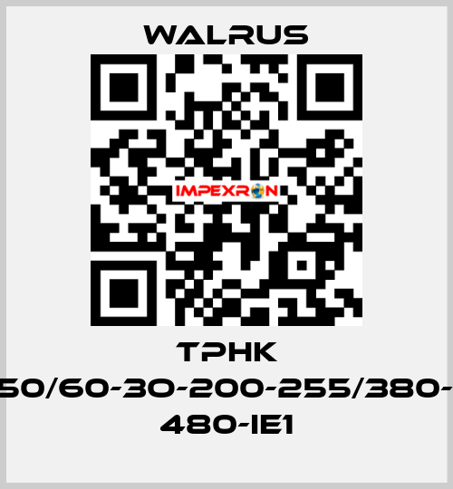 TPHK 4T5-3/TPHK4T5-3-50/60-3O-200-255/380-440-200-255/380- 480-IE1 Walrus