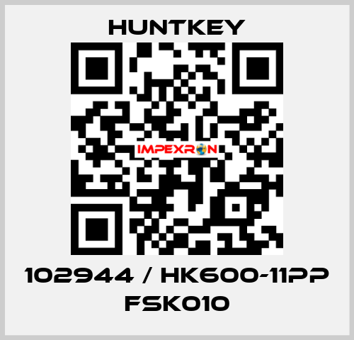 102944 / HK600-11PP FSK010 HuntKey