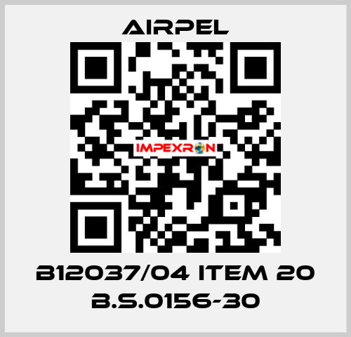 B12037/04 ITEM 20 B.S.0156-30 Airpel