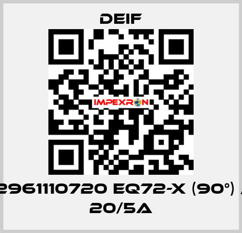 2961110720 EQ72-x (90°) / 20/5A Deif