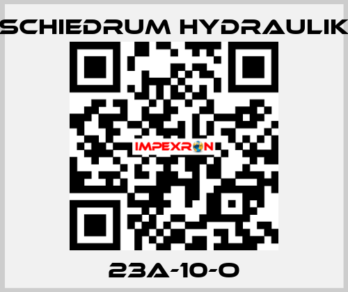 23A-10-O SCHIEDRUM HYDRAULIK