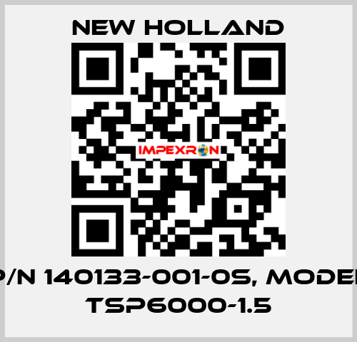 p/n 140133-001-0S, model TSP6000-1.5 New Holland