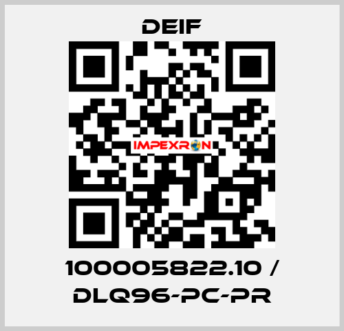 100005822.10 / DLQ96-pc-PR Deif