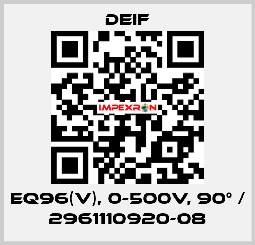 EQ96(V), 0-500V, 90° / 2961110920-08 Deif