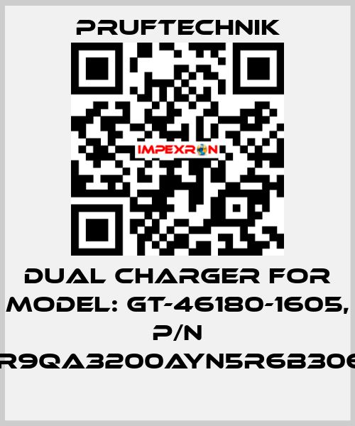 Dual charger for Model: GT-46180-1605, p/n WR9QA3200AYN5R6B3065 Pruftechnik