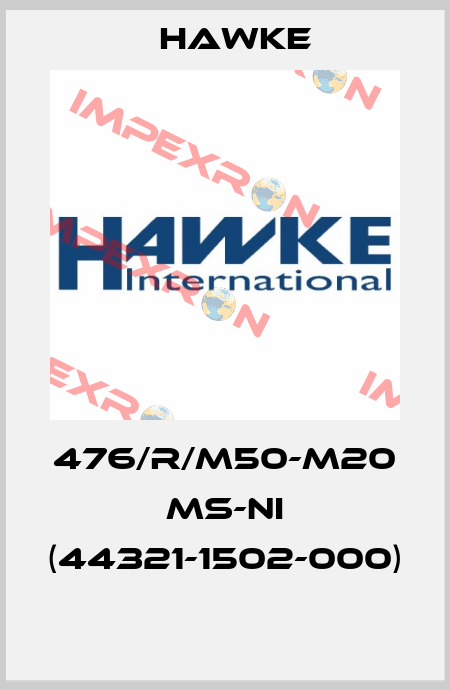476/R/M50-M20 Ms-Ni (44321-1502-000)  Hawke