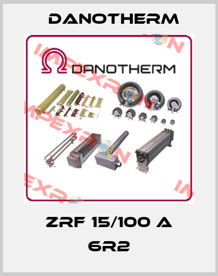 ZRF 15/100 A 6R2 Danotherm
