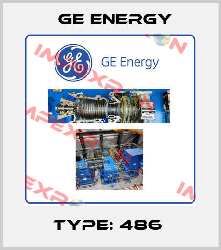 Type: 486  Ge Energy