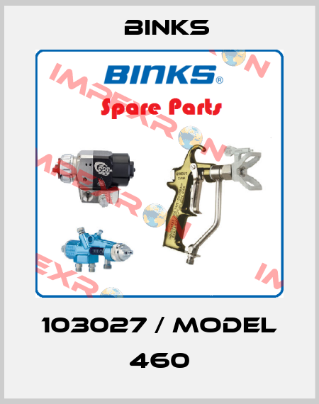 103027 / Model 460 Binks