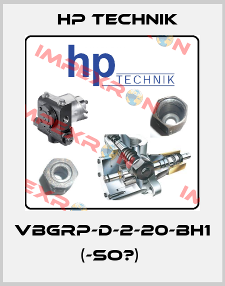 VBGRP-D-2-20-BH1 (-SO?)  HP Technik