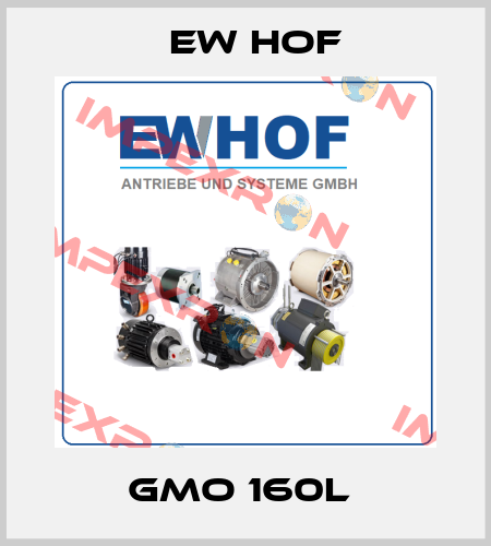 GMO 160L  Ew Hof