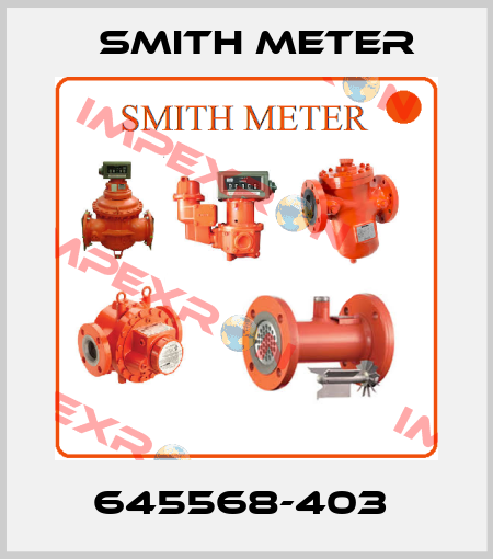 645568-403  Smith Meter