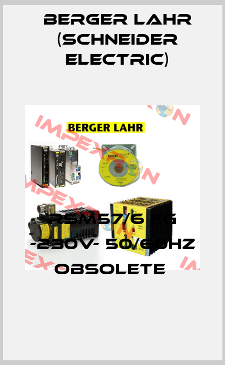 RSM57/6 FG -230V- 50/60Hz obsolete  Berger Lahr (Schneider Electric)