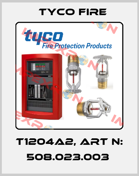 T1204A2, Art N: 508.023.003  Tyco Fire