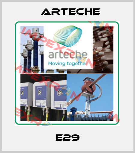 E29 Arteche