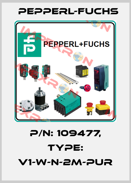 p/n: 109477, Type: V1-W-N-2M-PUR Pepperl-Fuchs