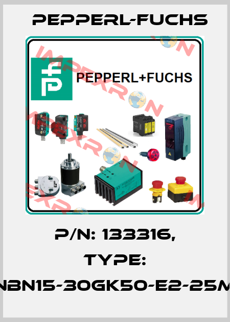 p/n: 133316, Type: NBN15-30GK50-E2-25M Pepperl-Fuchs