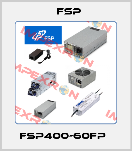 FSP400-60FP   Fsp