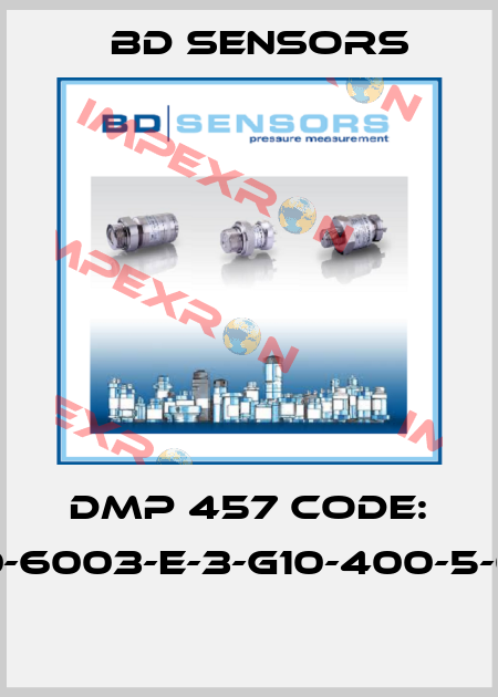 DMP 457 Code: 600-6003-E-3-G10-400-5-000  Bd Sensors