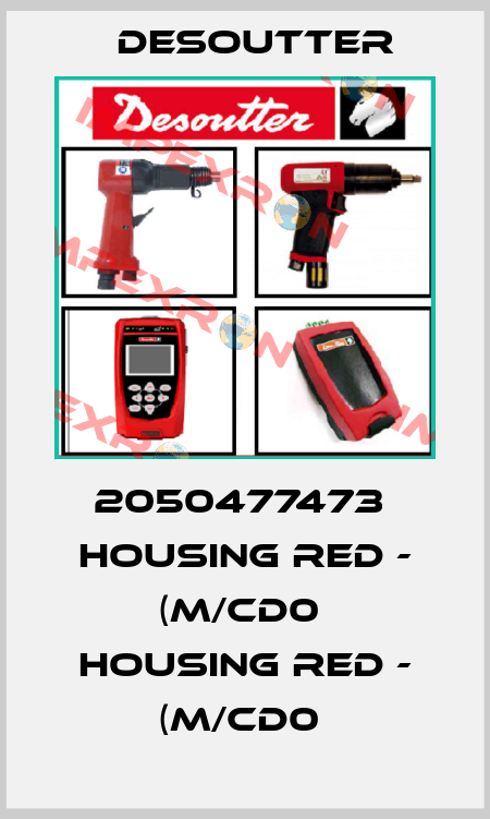 2050477473  HOUSING RED - (M/CD0  HOUSING RED - (M/CD0  Desoutter
