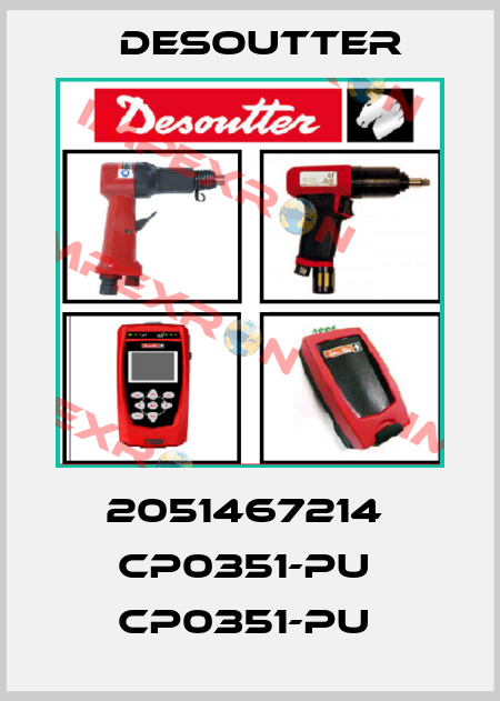 2051467214  CP0351-PU  CP0351-PU  Desoutter