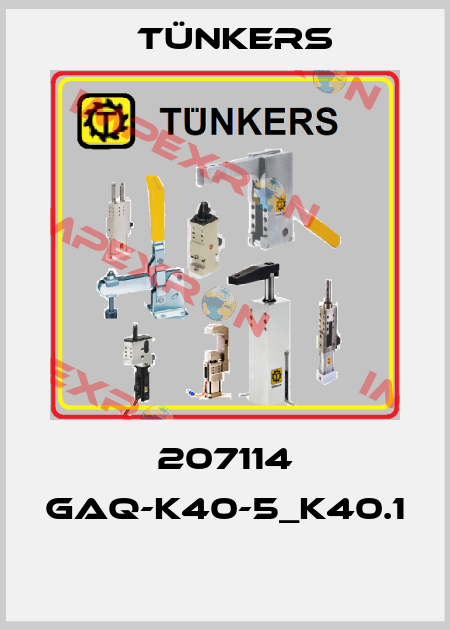 207114 GAQ-K40-5_K40.1  Tünkers