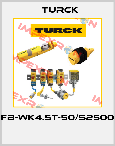FB-WK4.5T-50/S2500  Turck