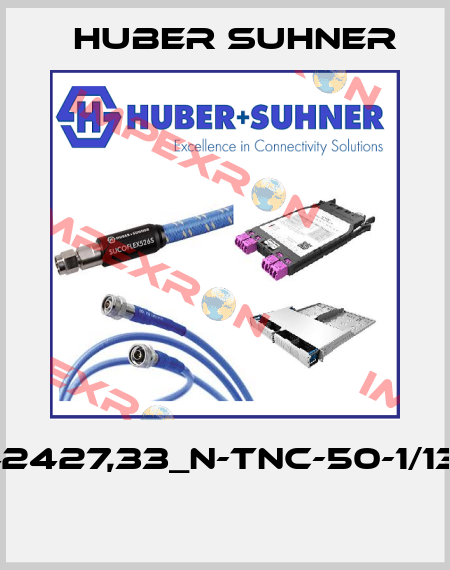 22542427,33_N-TNC-50-1/133_NE  Huber Suhner