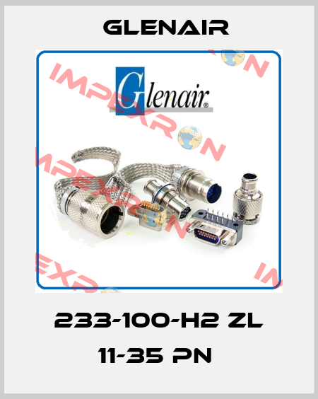 233-100-H2 ZL 11-35 PN  Glenair