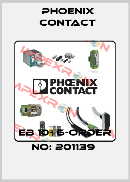 EB 10- 6-ORDER NO: 201139  Phoenix Contact