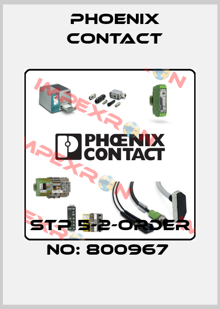 STP 5-2-ORDER NO: 800967  Phoenix Contact