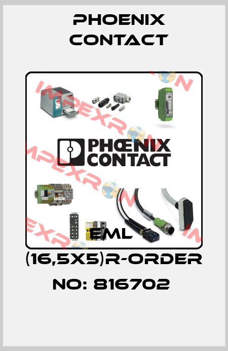 EML  (16,5X5)R-ORDER NO: 816702  Phoenix Contact