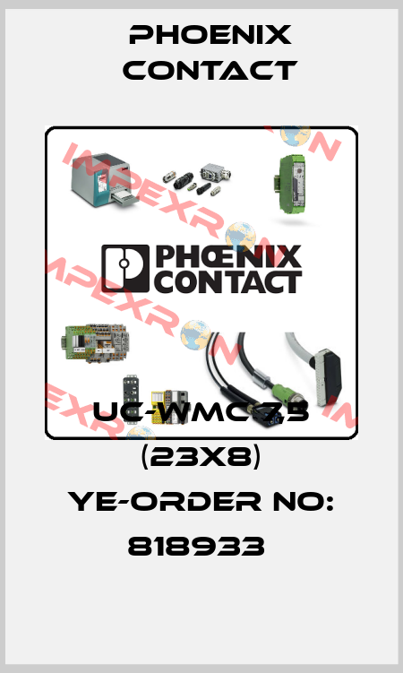 UC-WMC 7,5 (23X8) YE-ORDER NO: 818933  Phoenix Contact