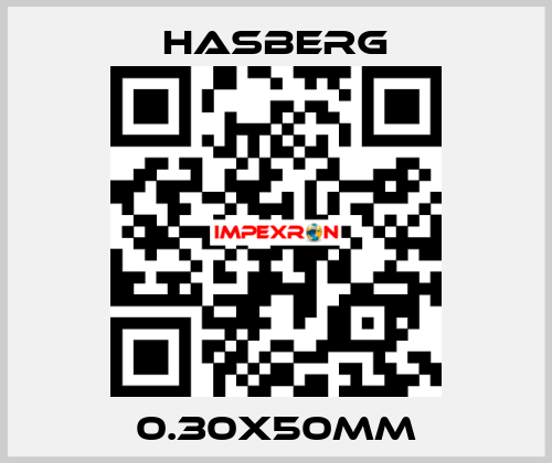 0.30X50MM  Hasberg