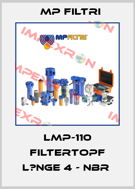 LMP-110 Filtertopf L?nge 4 - NBR  MP Filtri