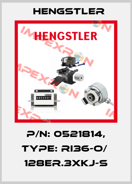 p/n: 0521814, Type: RI36-O/  128ER.3XKJ-S Hengstler